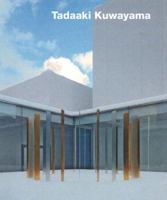 Tadaaki Kuwayama: In Pursuit of Lucidity 3936681805 Book Cover