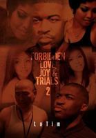 Forbidden Love, Joy & Trials #2 1465344241 Book Cover