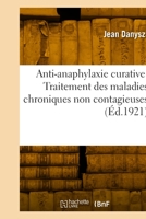 Anti-anaphylaxie curative 2329962665 Book Cover