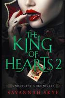 The King of Hearts 2 1095642928 Book Cover