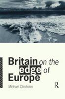 Britain on the Edge of Europe 0415119219 Book Cover