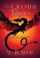 The Quester Trilogy: Special Edition 1958640581 Book Cover