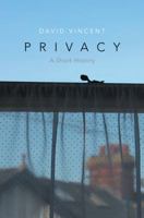 Privacy: A Short History 0745671128 Book Cover