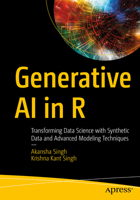 Generative AI in R: Transforming Data Science with Synthetic Data and Advanced Modeling Techniques B0FDVZWYRM Book Cover