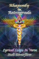Rhapsody In Retrograde 0615925707 Book Cover