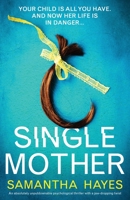 Single Mother 183888839X Book Cover