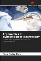 Ergonomics in gynecological laparoscopy 6206892387 Book Cover