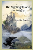 The Nightingale and the Dragon (The Mythical Protectors Series) B09RWJ81QJ Book Cover