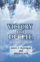 Victory and Deceit: Dirty Tricks at War 0688122361 Book Cover