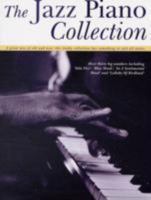 THE JAZZ PIANO COLLECTION PIANO 1847723012 Book Cover
