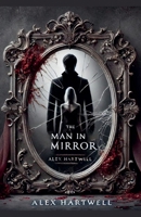 The Man in the Mirror B0DPJLF1RS Book Cover