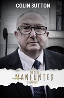 The Real Manhunter Casebook 1068393823 Book Cover