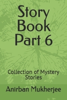Story Book Part 6: Collection of Mystery Stories B0DW8YPHMD Book Cover
