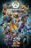 Overwatch: Anthology Volume 1 1506705405 Book Cover
