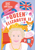DK Life Stories Queen Elizabeth II 0744089115 Book Cover