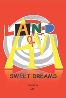 land of AM - Sweet Dreams B0F29YGYVK Book Cover