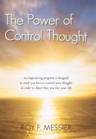 The Power of Control Thought 146208205X Book Cover