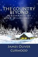 The Country Beyond B000OKGKXM Book Cover
