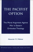 The Pacifist Option B004S1XQG2 Book Cover