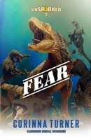 FEAR (Unsparked) 191080634X Book Cover