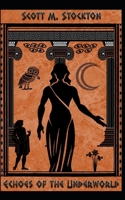 Echoes of the Underworld B0FBLS3C5B Book Cover
