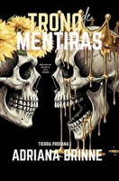 Trono de Mentiras (Spanish Edition) B0GPF7J9WP Book Cover