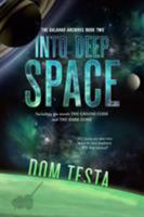 Into Deep Space 0765383403 Book Cover