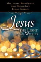 Jesus, the Light of the World 1404113959 Book Cover