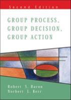 Group Process, Group Decision, Group Action 0534199208 Book Cover