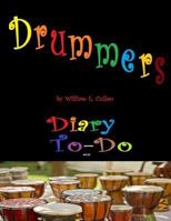 Drummers: Diary To-Do 2019 1790374669 Book Cover