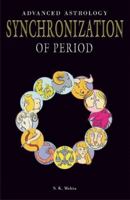 Advanced Astrology Synchronization of Period 8172341687 Book Cover