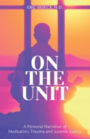 On The Unit 1639887431 Book Cover