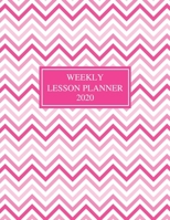 Weekly Lesson Planner: 2020 Weekly and Monthly Lesson Planner for Teachers - Teacher Agenda for Class Planning and Organizing - Week to Week Overview ... Pattern Cover Design (2020 Teacher Planners) 167167880X Book Cover