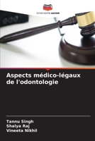 Aspects médico-légaux de l'odontologie (French Edition) 6630031962 Book Cover