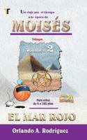 Moises - El Mar Rojo (Moses - The Red Sea) 1588023990 Book Cover