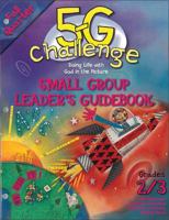 5-G Challenge Fall Quarter Small Group Leader's Guidebook: Doing Life With God in the Picture (Promiseland) 0744125189 Book Cover