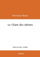 Le Chant des sirènes (French Edition) 241463300X Book Cover