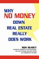 Why No Money Down Real Estate Really Does Work 059542743X Book Cover