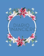 Diario financiero: Planificador de presupuesto I libro de presupuestos I planificador mensual I organizador cubiertos I cuaderno organizador I ... financiera I Budget Planner (Spanish Edition) 1698400349 Book Cover