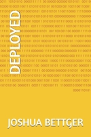 DEPLOYED B0GKFY4Q5C Book Cover