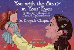 You With the Stars in Your Eyes: A Little Girls Glimpse at Cosmic Consciousness 1401927114 Book Cover