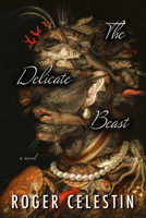 The Delicate Beast 1954276362 Book Cover