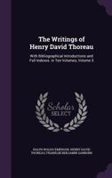 The Writings Of Henry David Thoreau, Volume 5 1355773091 Book Cover