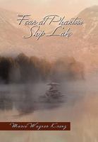 Fear at Phantom Ship Lake 145007958X Book Cover