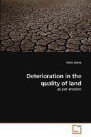 Deterioration in the quality of land: as per erosion 3639257383 Book Cover
