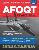 AFOQT Study Guide 2020-2021 Air Force Officer Qualifying Test Prep Book for 2020 and 2021: New Edition 1711815985 Book Cover