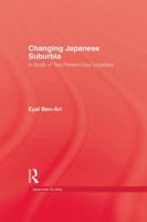 Changing Japanese Suburbia 1138991112 Book Cover