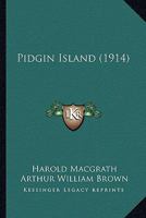 Pidgin Island 1532931352 Book Cover