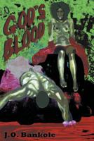 God's Blood 1595945237 Book Cover