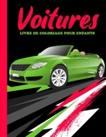 Voitures: Livre De Coloriage Pour Enfant: Livre de coloriage pour filles et garçons qui aiment les voitures B08S2T1JT9 Book Cover